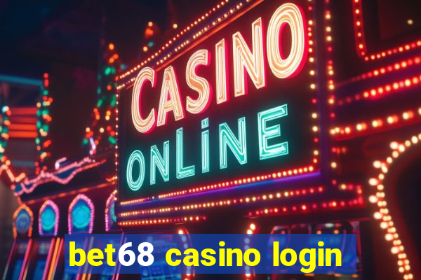 bet68 casino login